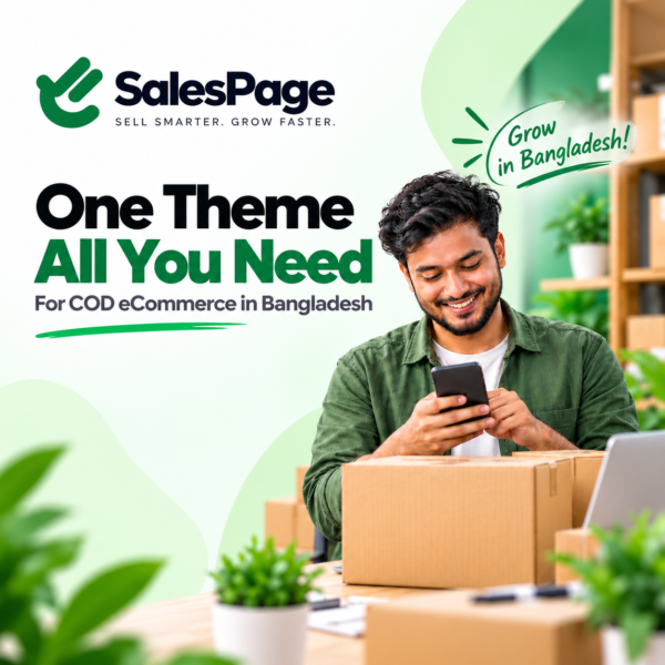 eSalesPage WordPress theme – one theme for COD eCommerce in Bangladesh, seller packing orders with laptop
